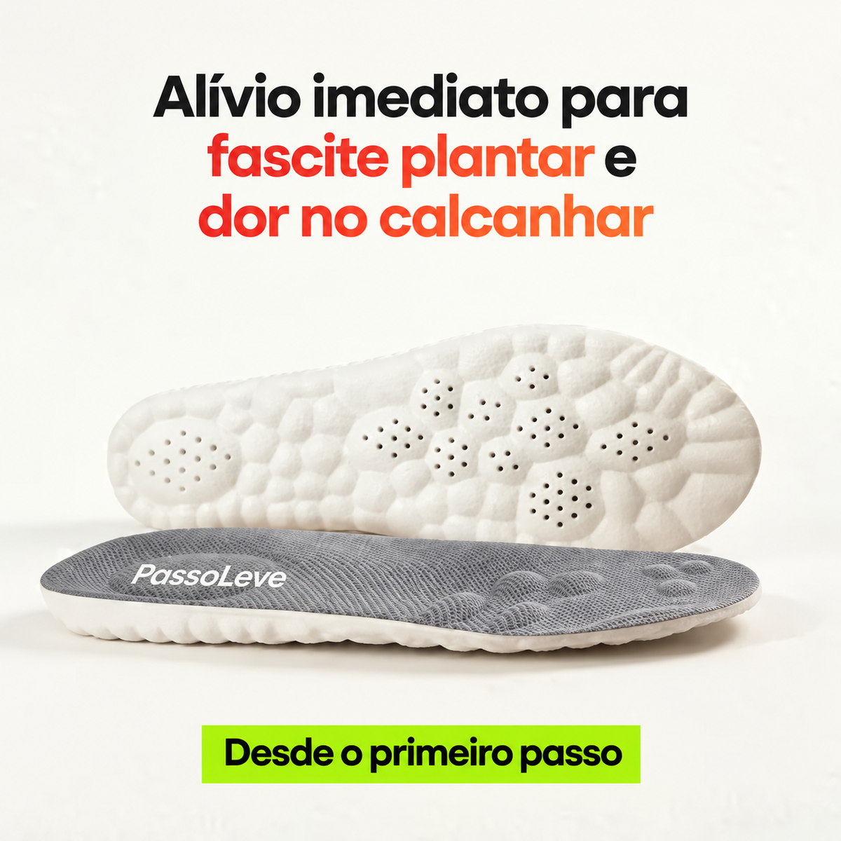 PassoLeve — Palmilhas de Conforto para Calcanhar e Arco do Pé